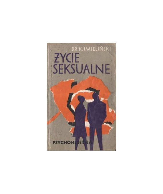 Życie seksualne. Psychohigiena