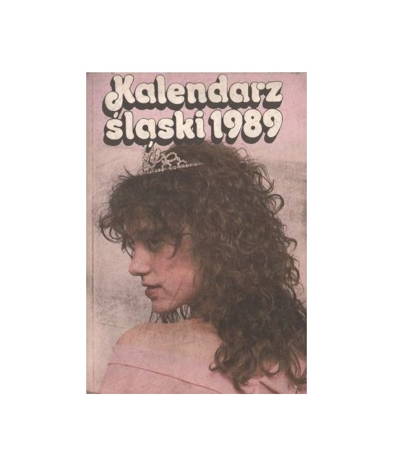 Kalendarz śląski 1989