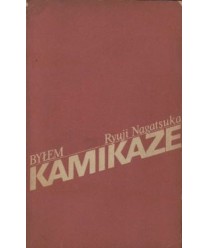 Byłem kamikaze