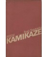 Byłem kamikaze