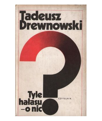 Tyle hałasu - o nic?