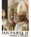 Jan Paweł II. Papież Polski