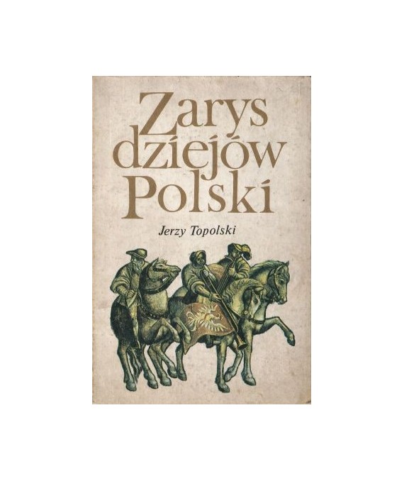 Zarys dziejów Polski