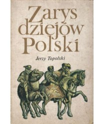 Zarys dziejów Polski