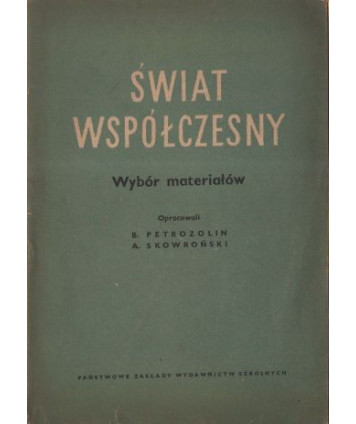 Świat współczesny. Wybór materiałów