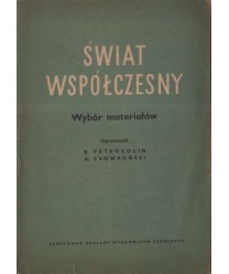 Świat współczesny. Wybór materiałów