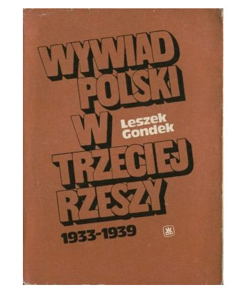 Wywiad polski w Trzeciej Rzeszy 1933-1939