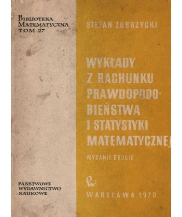 Wykłady z rachunku prawdopodbieństwa i statystyki matematycznej
