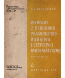 Wykłady z rachunku prawdopodbieństwa i statystyki matematycznej