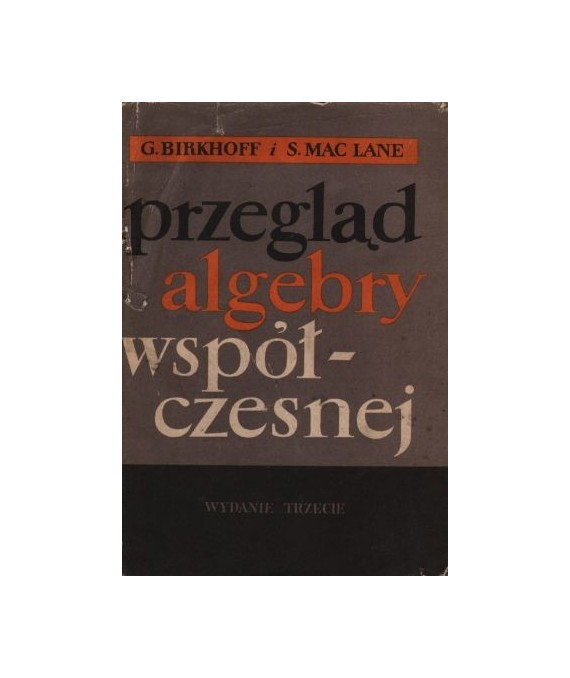 Przegląd algebry współczesnej