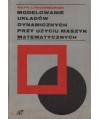 Modelowanie układów dynamicznych przy użyciu maszyn matematycznych