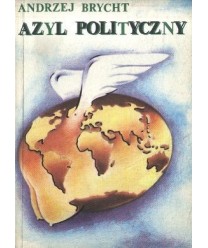 Azyl polityczny. Opowieść reporterska (część pierwsza)