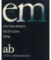 Encyklopedia muzyczna PWM ab część biograficzna