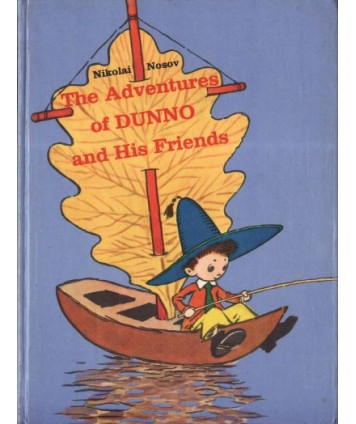 The adventures of Dunno and his friends