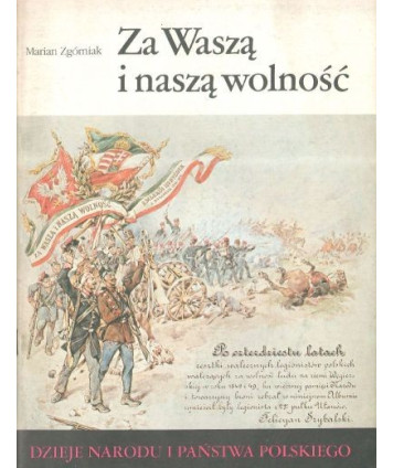 Za Waszą i naszą wolność