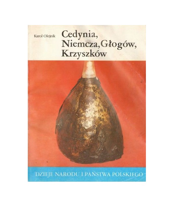 Cedynia, Niemcza, Głogów, Krzyszków