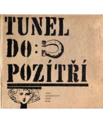 Tunel do: pozitři