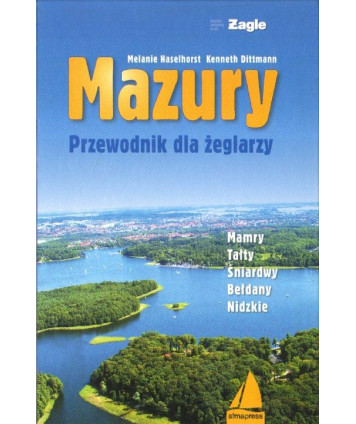 Mazury. Przewodnik dla żeglarzy