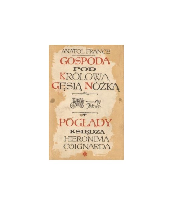 Gospoda pod Królową Gęsią Nóżką, Poglądy księdza Hieronima Coignarda