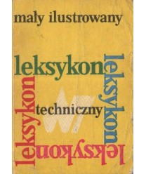 Mały ilustrowany leksykon techniczny
