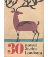30 nowel Jacka Londona
