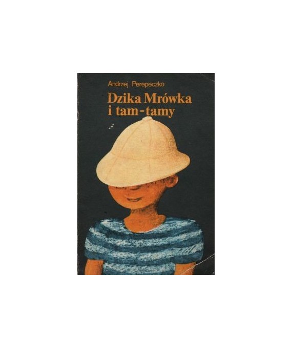 Dzika Mrówka i tam-tamy