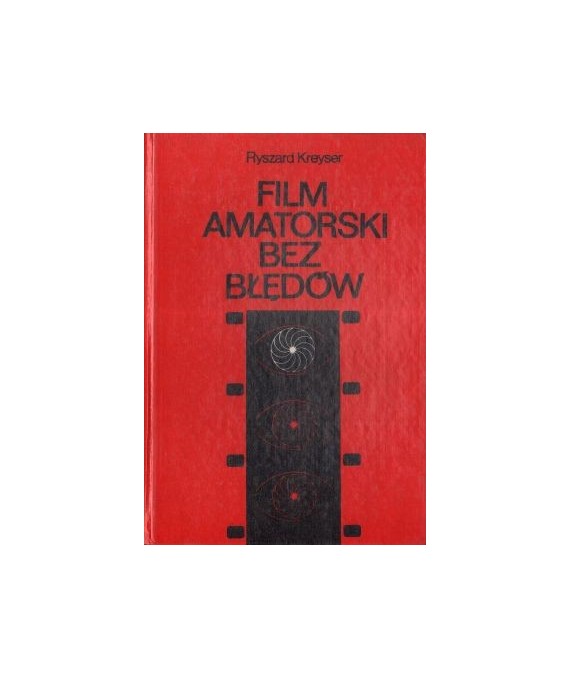 Film amatorski bez błędów