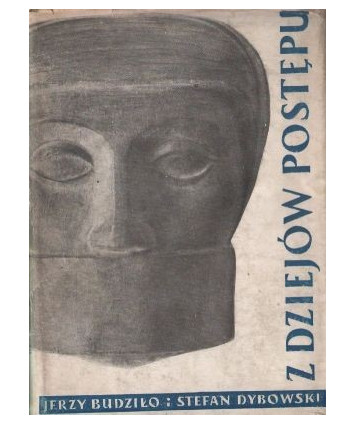 Z dziejów postępu. Zarys popularny