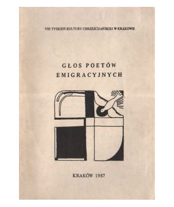 Głos poetów emigracyjnych. VIII tydzień kultury chrześcijańskiej w Krakowie