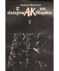 Z dziejów AK na Śląsku