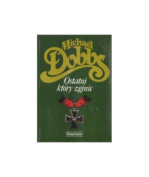 Ostatni, który zginie