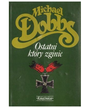 Ostatni, który zginie