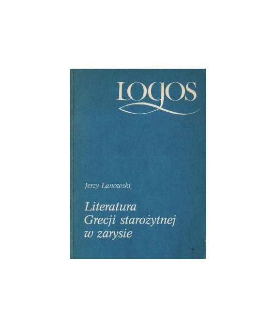 Literatura Grecji starożytnej w zarysie
