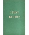 Z tratwy na tratwę