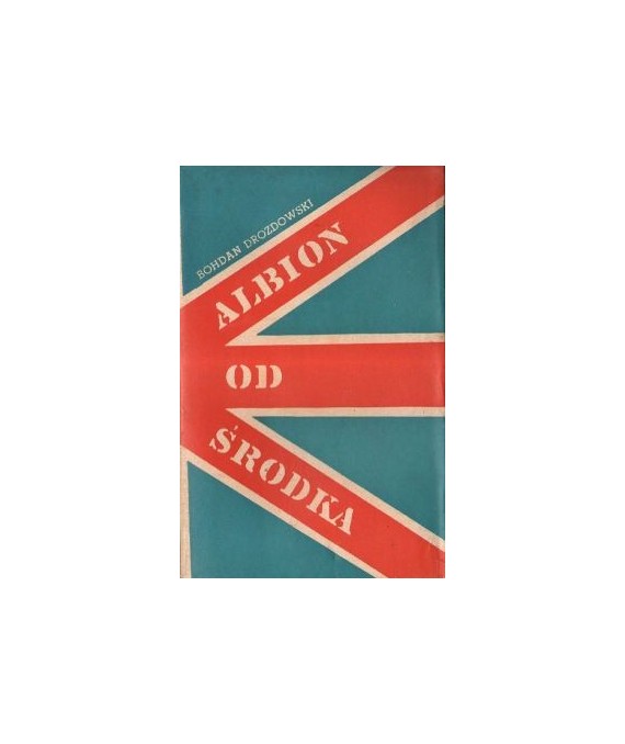 Albion od środka. Dziennik tych wysp
