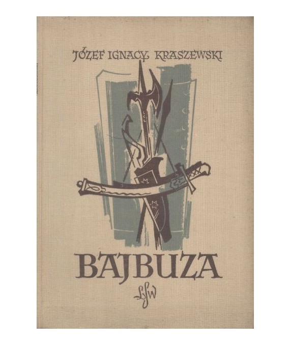 Bajbuza. Czasy Zygmunta III