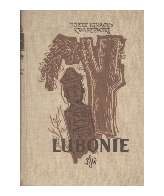 Lubonie. Powieść z X w.