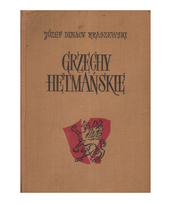 Grzechy hetmańskie. Obrazy z końca XVIII w.