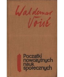Początki nowożytnych nauk społecznych. Epoka renesansu, jej narodziny i schyłek