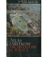 Atlas zabytków architektury w Polsce