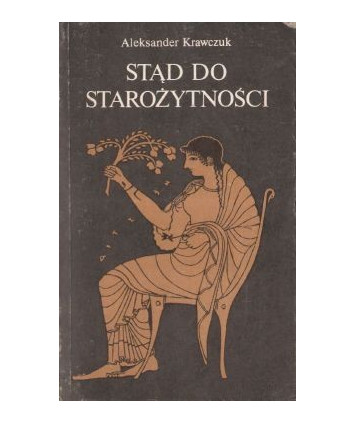 Stąd do starożytności