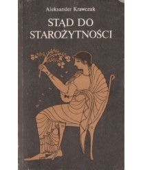 Stąd do starożytności