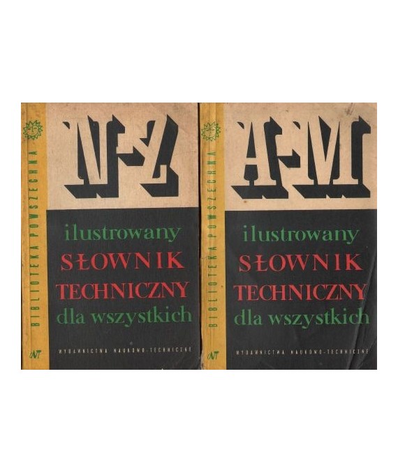 Ilustrowany słownik techniczny dla wszystkich t. 1-2