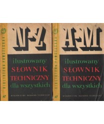 Ilustrowany słownik techniczny dla wszystkich t. 1-2