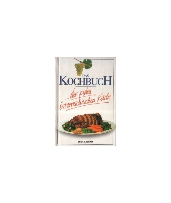Das Kochbuch. ...der guten oesterreichischen Kueche