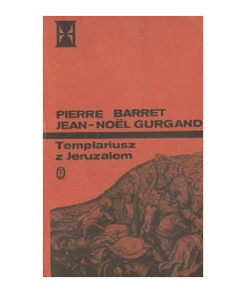 Templariusz z Jeruzalem. Turnieje boże I