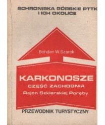 Karkonosze. Część zachodnia, rejon Szklarskiej Poręby