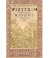 Wszystkim swoje ksiegi daję...
