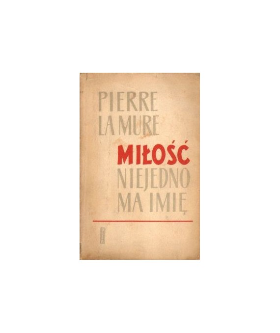 Miłość nie jedno ma imię