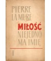 Miłość nie jedno ma imię